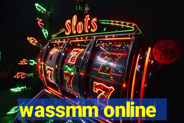 wassmm online